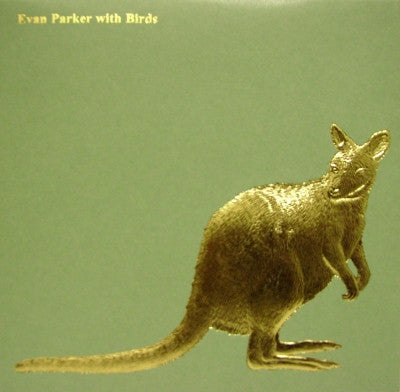 Evan Parker – Evan Parker With Birds | CD | 2004 | Treader