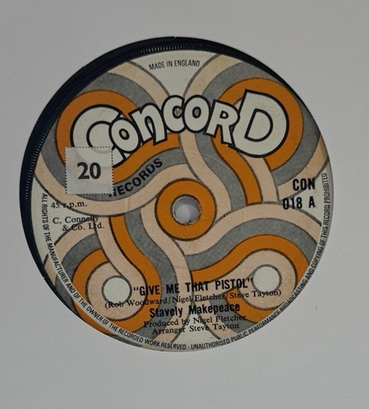 Stavely Makepeace – Give Me That Pistol | 7" 45rpm | 1971 | Concord