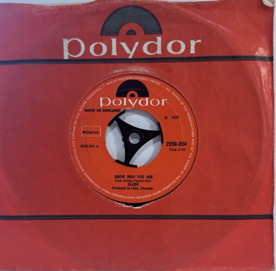 Slade – Know Who You Are / Dapple Rose | UK 7" 45 | 1970 | Polydor 2058-054