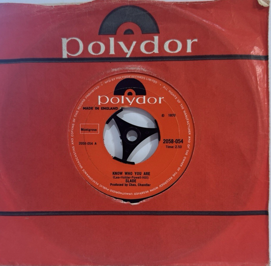 Slade – Know Who You Are / Dapple Rose | UK 7" 45 | 1970 | Polydor 2058-054