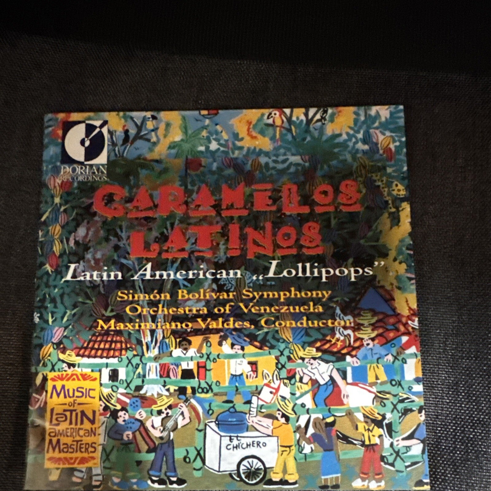 Caramelos Latinos - Latin American 'Lollipops'  Maximiano Valdez CD