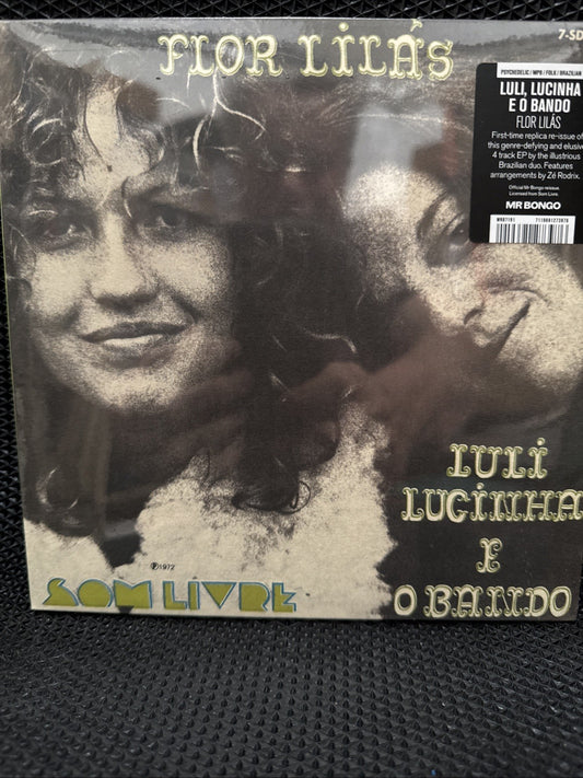 Luli Lucinha e O Bando – Flor Lilás | 2021 Mr Bongo 7" | Psychedelic Latin Rock