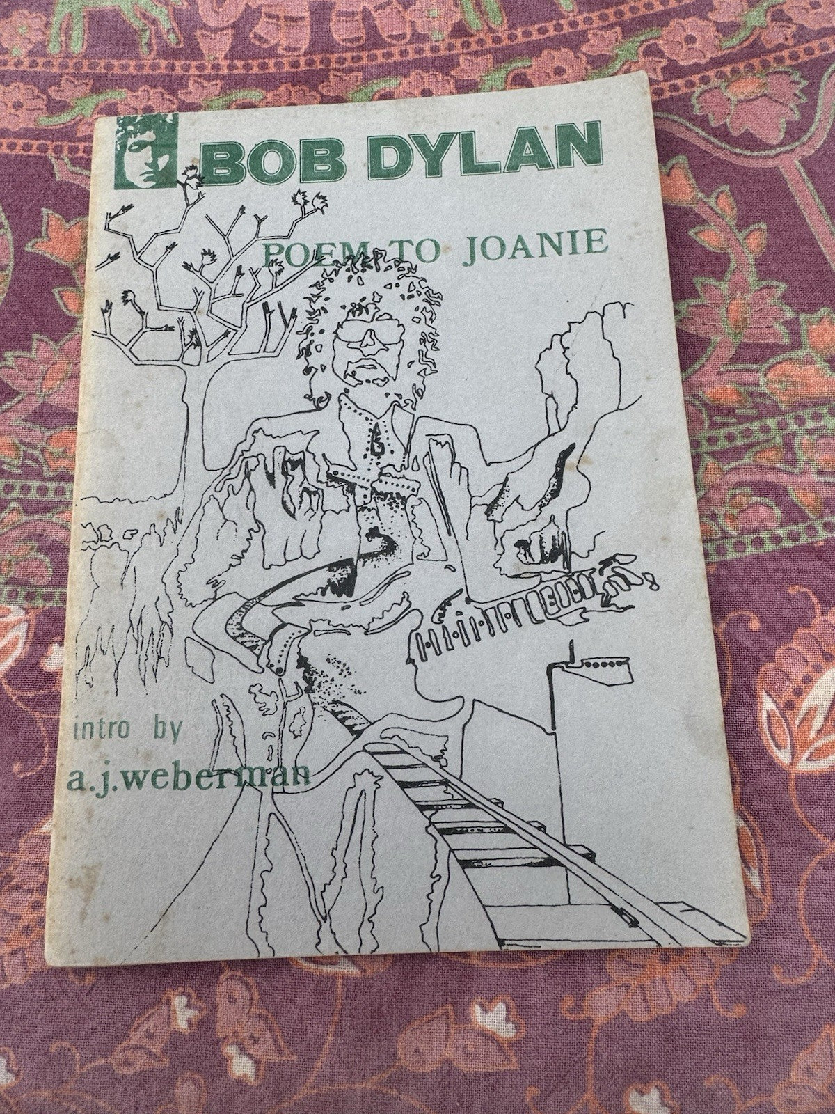 Bob Dylan – Poem to Joanie (Aloes Press, 1971/72) – Limited Edition of 300