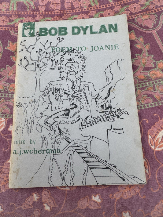 Bob Dylan – Poem to Joanie (Aloes Press, 1971/72) – Limited Edition of 300