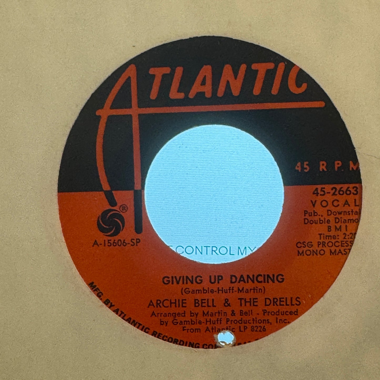 Archie Bell & The Drells – Giving Up Dancing / My Balloon's Going Up  7" |1969  Atlantic