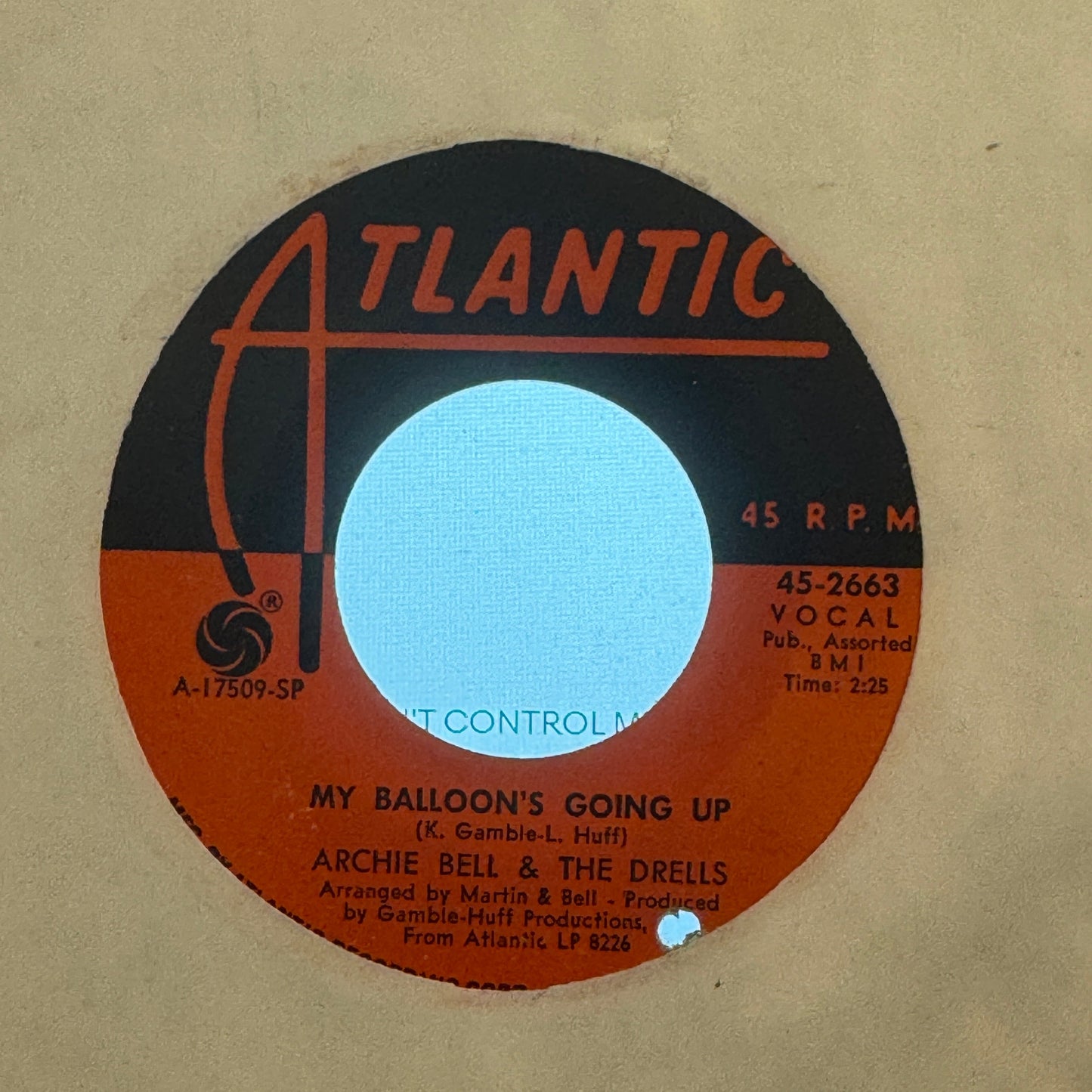 Archie Bell & The Drells – Giving Up Dancing / My Balloon's Going Up  7" |1969  Atlantic