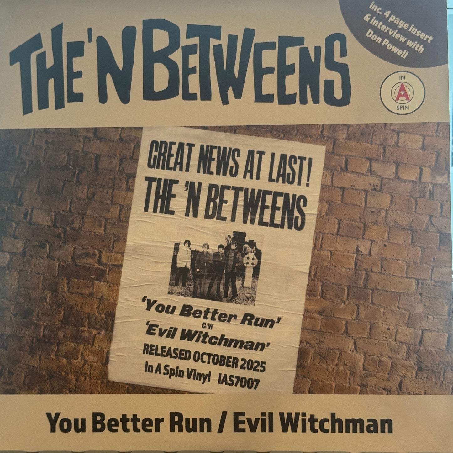 The 'N Betweens – You Better Run | 7" Vinyl Single | 2025 | In A Spin