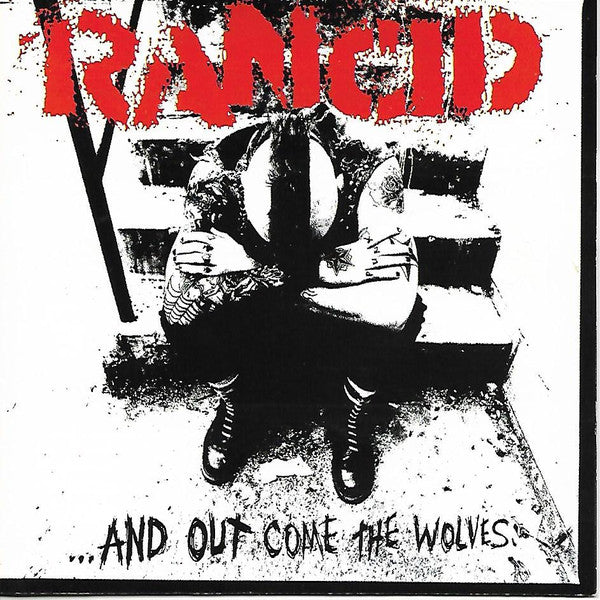 Rancid – ...And Out Come The Wolves