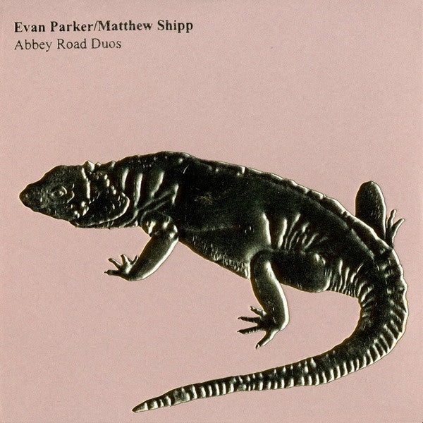 Evan Parker / Matthew Shipp – Abbey Road Duos | CD | 2007 | Treader