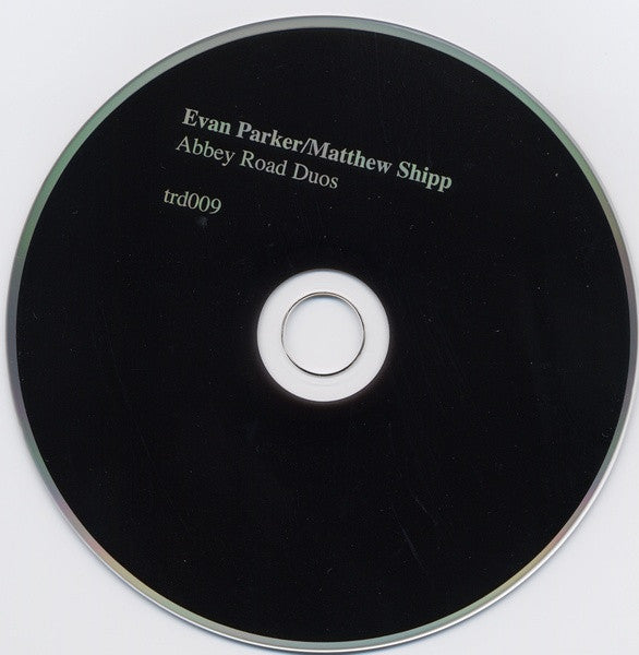 Evan Parker / Matthew Shipp – Abbey Road Duos | CD | 2007 | Treader