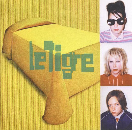 Le Tigre – Le Tigre
